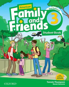 Simmons / Thompson / Quintana |  American Family and Friends: Level Three: Student Book | Buch |  Sack Fachmedien