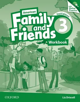 Simmons / Thompson / Quintana |  American Family and Friends: Level Three: Workbook with Online Practice | Buch |  Sack Fachmedien