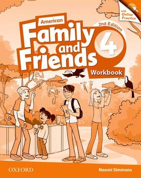 Simmons / Thompson / Quintana |  American Family and Friends: Level Four: Workbook with Online Practice | Buch |  Sack Fachmedien