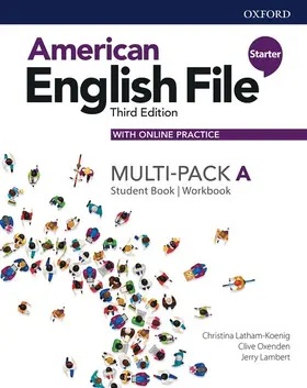 Latham-Koenig / Oxenden / Lambert |  American English File: Starter: Multi-pack A | Buch |  Sack Fachmedien