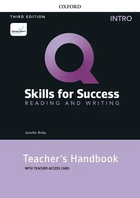 Bixby |  Q: Skills for Success: Intro Level: Reading and Writing Teacher's Handbook with Teacher's Access Card | Buch |  Sack Fachmedien