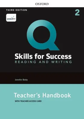 Bixby |  Q: Skills for Success: Level 2: Reading and Writing Teacher's Handbook with Teacher's Access Card | Buch |  Sack Fachmedien