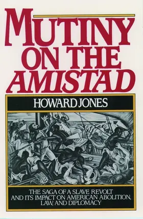 Jones |  Mutiny on the Amistad | Buch |  Sack Fachmedien