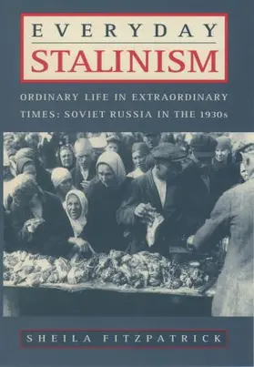 Fitzpatrick |  Everyday Stalinism | Buch |  Sack Fachmedien