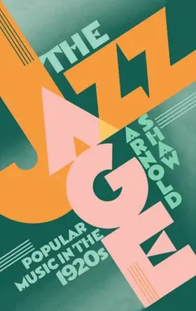 Shaw |  The Jazz Age | Buch |  Sack Fachmedien