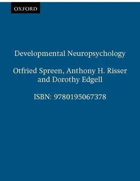 Spreen / Risser / Edgell |  Developmental Neuropsychology | Buch |  Sack Fachmedien