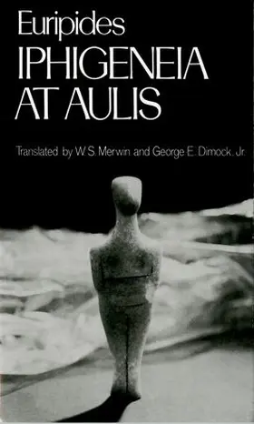 Euripides / Arrowsmith / Golder |  Iphigeneia at Aulis | Buch |  Sack Fachmedien