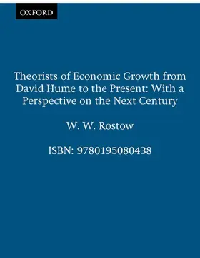 Rostow |  Theorists of Economic Growth from David Hume to the Present | Buch |  Sack Fachmedien