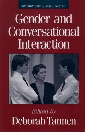 Tannen |  Gender and Conversational Interaction | Buch |  Sack Fachmedien