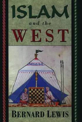 Lewis |  Islam and the West | Buch |  Sack Fachmedien