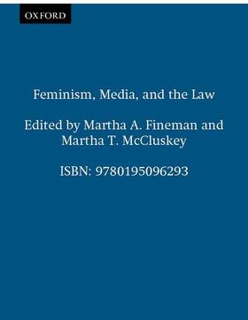 Fineman / McCluskey |  Feminism, Media, and the Law | Buch |  Sack Fachmedien