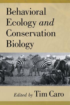 Caro |  Behavioral Ecology and Conservation Biology | Buch |  Sack Fachmedien