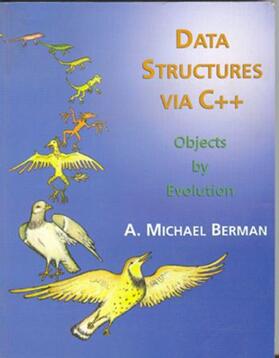 Berman |  Data Structures Via C++: Objects by Evolution | Buch |  Sack Fachmedien