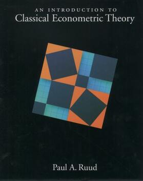 Ruud |  An Introduction to Classical Econometric Theory | Buch |  Sack Fachmedien
