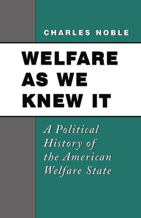 Noble |  Welfare as We Knew It | Buch |  Sack Fachmedien