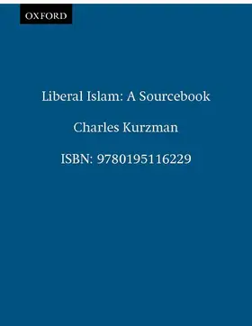 Kurzman |  Liberal Islam | Buch |  Sack Fachmedien