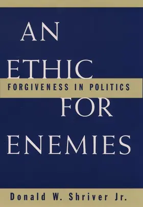 Shriver |  An Ethic for Enemies | Buch |  Sack Fachmedien