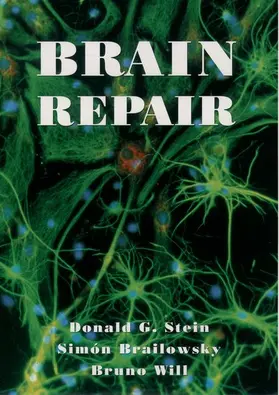 Stein / Brailowsky / Will |  Brain Repair | Buch |  Sack Fachmedien