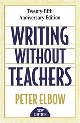 Elbow |  Writing Without Teachers | Buch |  Sack Fachmedien