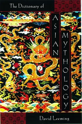 Leeming |  A Dictionary of Asian Mythology | Buch |  Sack Fachmedien