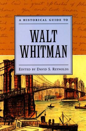 Reynolds |  A Historical Guide to Walt Whitman | Buch |  Sack Fachmedien