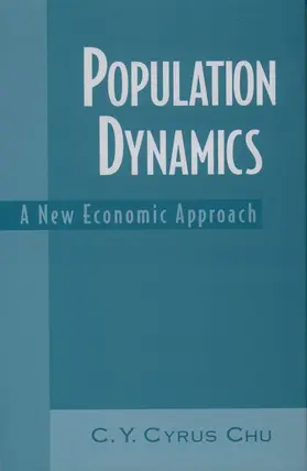 Chu |  Population Dynamics: A New Economic Approach | Buch |  Sack Fachmedien