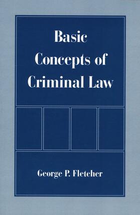 Fletcher | Basic Concepts of Criminal Law | Buch | 978-0-19-512171-1 | sack.de