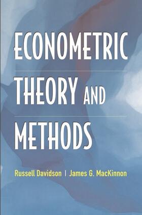 Davidson / Mackinnon |  Econometric Theory and Methods | Buch |  Sack Fachmedien