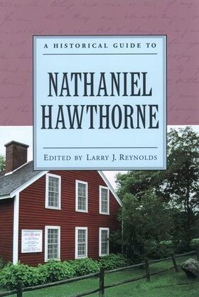 Reynolds |  A Historical Guide to Nathaniel Hawthorne | Buch |  Sack Fachmedien