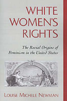 Newman |  White Women's Rights | Buch |  Sack Fachmedien