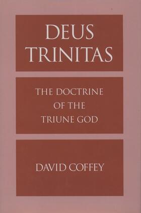 Coffey |  Deus Trinitas | Buch |  Sack Fachmedien