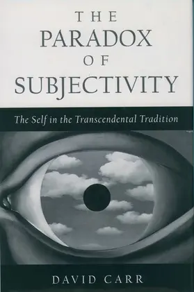 Carr |  The Paradox of Subjectivity: The Self in the Transcendental Tradition | Buch |  Sack Fachmedien