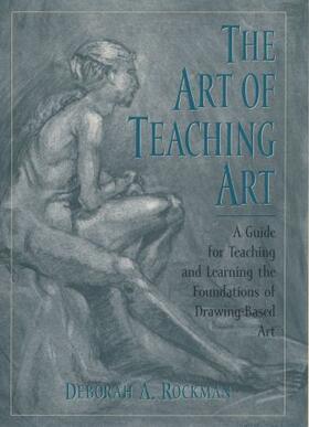 Rockman |  The Art of Teaching Art | Buch |  Sack Fachmedien