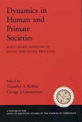 Kohler / Gummerman |  Dynamics of Human and Primate Societies | Buch |  Sack Fachmedien