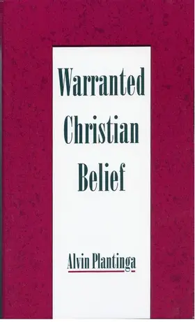 Plantinga |  Warranted Christian Belief | Buch |  Sack Fachmedien