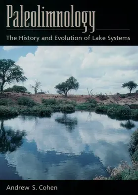 Cohen |  Paleolimnology: The History and Evolution of Lake Systems | Buch |  Sack Fachmedien