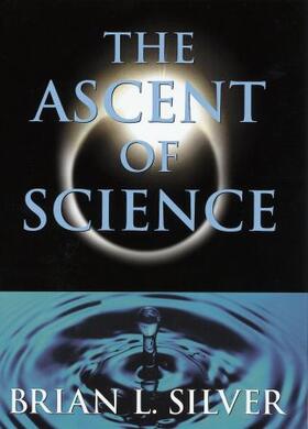 Silver |  The Ascent of Science | Buch |  Sack Fachmedien