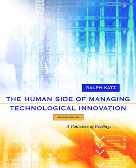 Katz | The Human Side of Managing Technological Innovation | Buch | 978-0-19-513531-2 | sack.de