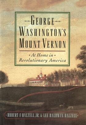Dalzell |  George Washington's Mount Vernon | Buch |  Sack Fachmedien