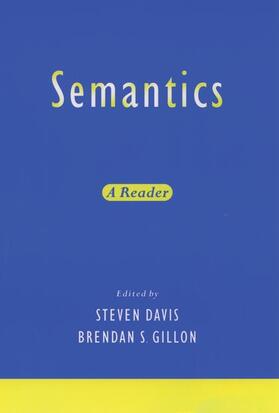 Davis / Gillon |  Semantics: A Reader | Buch |  Sack Fachmedien