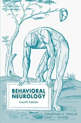 Pincus / Tucker |  Behavioral Neurology | Buch |  Sack Fachmedien