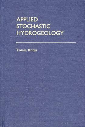 Rubin |  Applied Stochastic Hydrogeology | Buch |  Sack Fachmedien