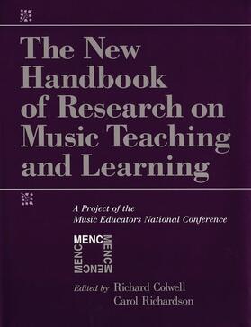 Colwell / Richardson |  The New Handbook of Research on Music Teaching and Learning: A Project of the Music Educators National Conference | Buch |  Sack Fachmedien