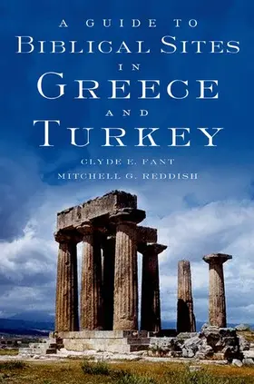 Fant / Reddish |  A Guide to Biblical Sites in Greece and Turkey | Buch |  Sack Fachmedien