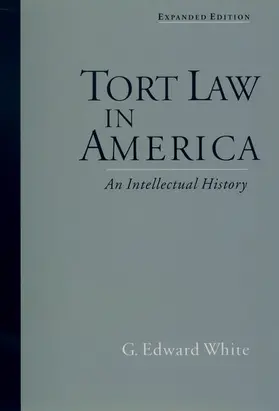 White |  Tort Law in America | Buch |  Sack Fachmedien