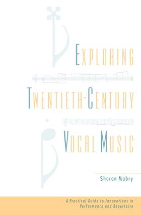 Mabry |  Exploring Twentieth Century Vocal Music | Buch |  Sack Fachmedien