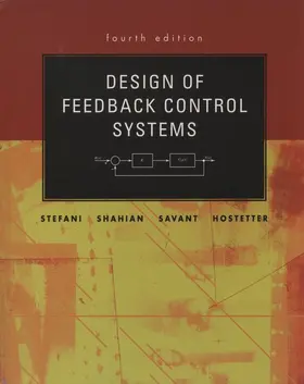 Stefani / Shahian / Savant |  Design of Feedback Control Systems | Buch |  Sack Fachmedien