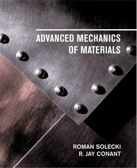 Solecki / Conant |  Advanced Mechanics of Materials | Buch |  Sack Fachmedien