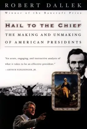 Dallek |  Hail to the Chief | Buch |  Sack Fachmedien