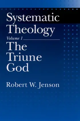 Jenson |  Systematic Theology | Buch |  Sack Fachmedien